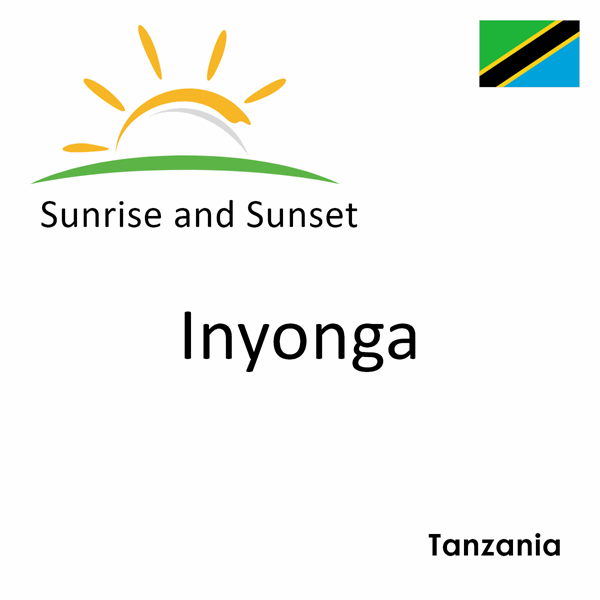 Sunrise and sunset times for Inyonga, Tanzania