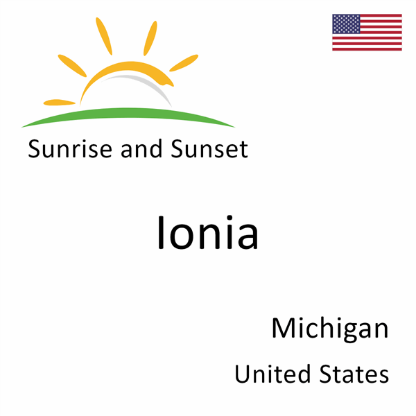 Sunrise and sunset times for Ionia, Michigan, United States