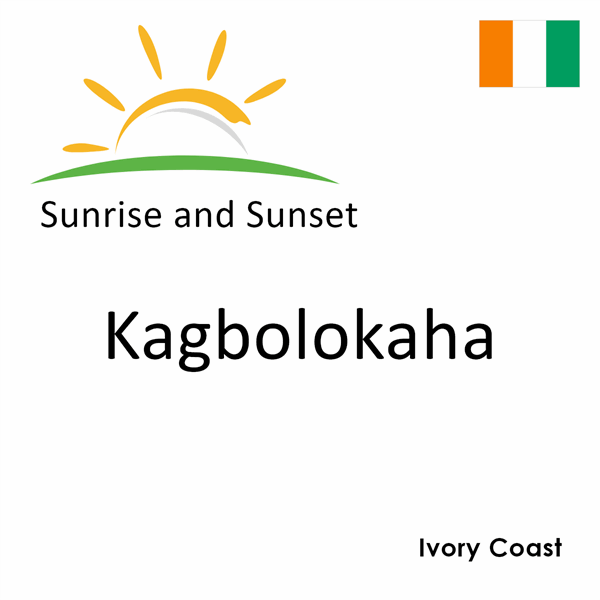 Sunrise and sunset times for Kagbolokaha, Ivory Coast
