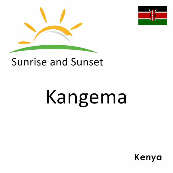 Sunrise and sunset times for Kangema, Kenya