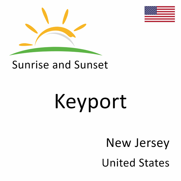 Sunrise and sunset times for Keyport, New Jersey, United States