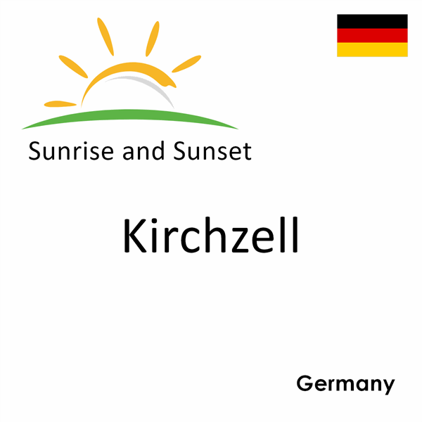 Sunrise and sunset times for Kirchzell, Germany