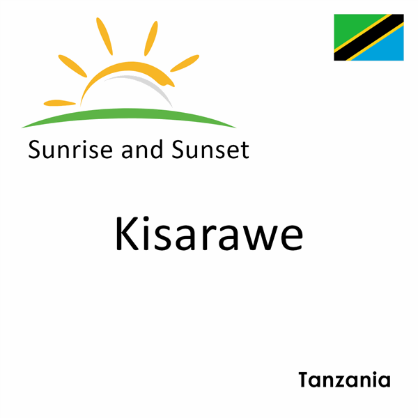 Sunrise and sunset times for Kisarawe, Tanzania