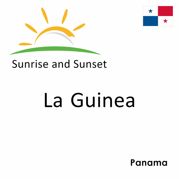 Sunrise and sunset times for La Guinea, Panama