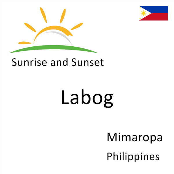 Sunrise and sunset times for Labog, Mimaropa, Philippines