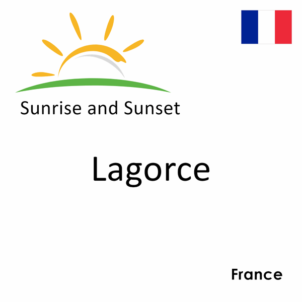 Sunrise and sunset times for Lagorce, France