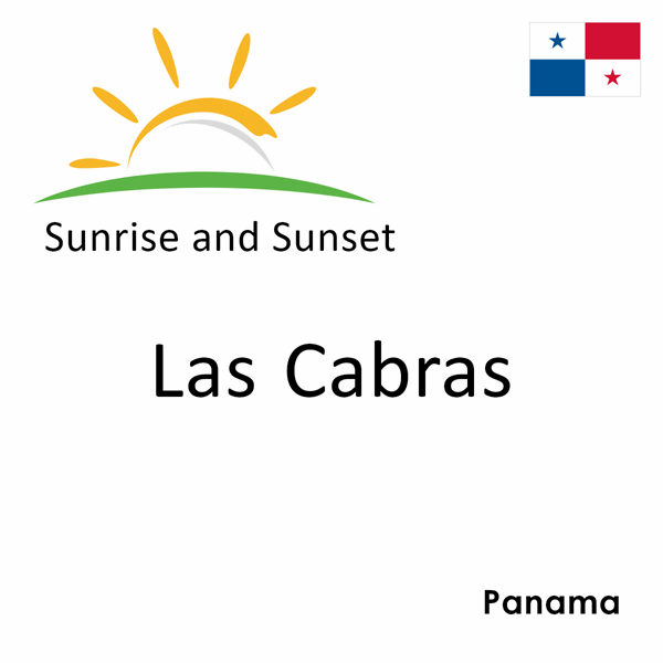Sunrise and sunset times for Las Cabras, Panama