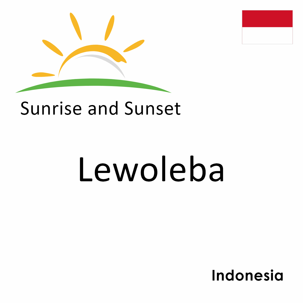 Sunrise and Sunset Times in Lewoleba, Indonesia
