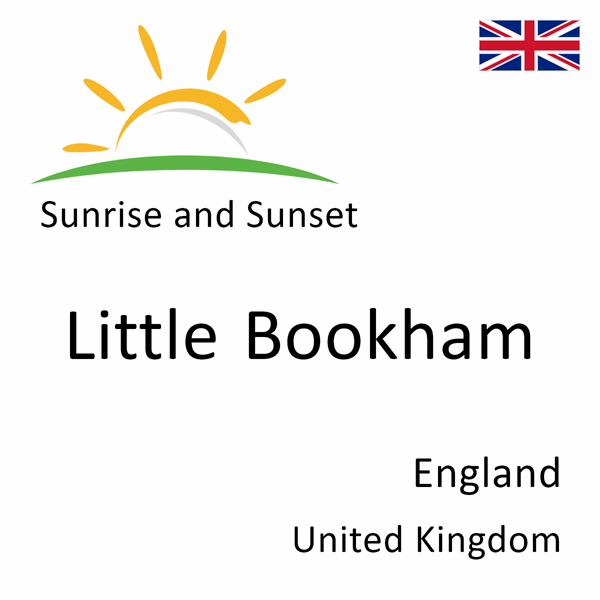 Sunrise and sunset times for Little Bookham, England, United Kingdom