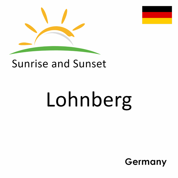 Sunrise and sunset times for Lohnberg, Germany