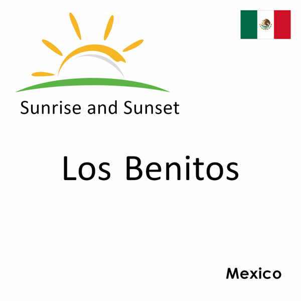 Sunrise and sunset times for Los Benitos, Mexico