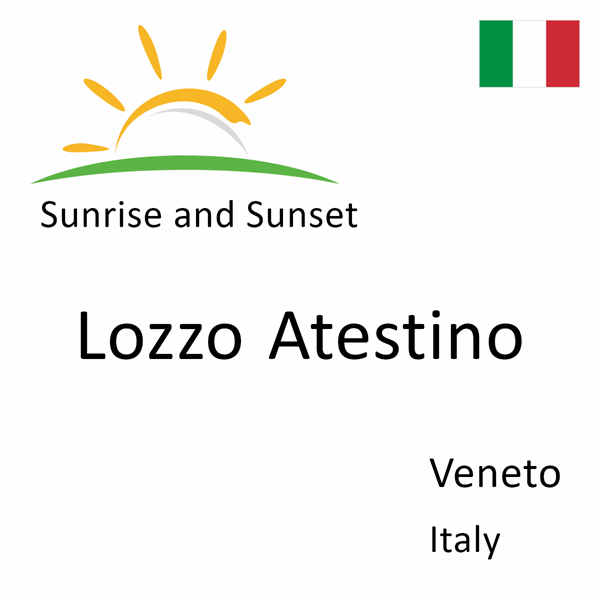 Sunrise and sunset times for Lozzo Atestino, Veneto, Italy