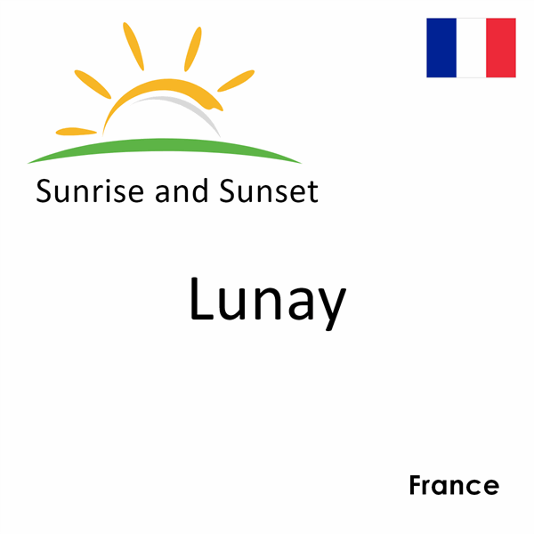 Sunrise and sunset times for Lunay, France