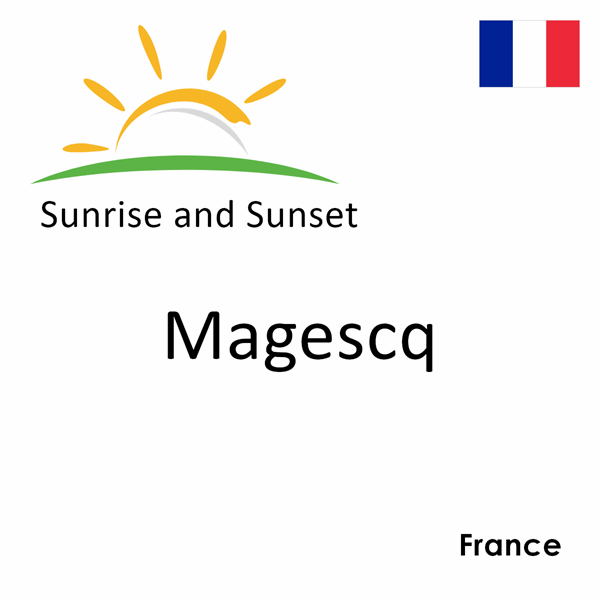 Sunrise and sunset times for Magescq, France