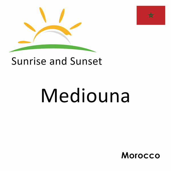 Sunrise and sunset times for Mediouna, Morocco