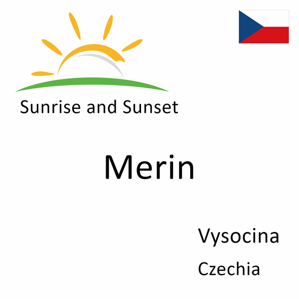Sunrise and sunset times for Merin, Vysocina, Czechia