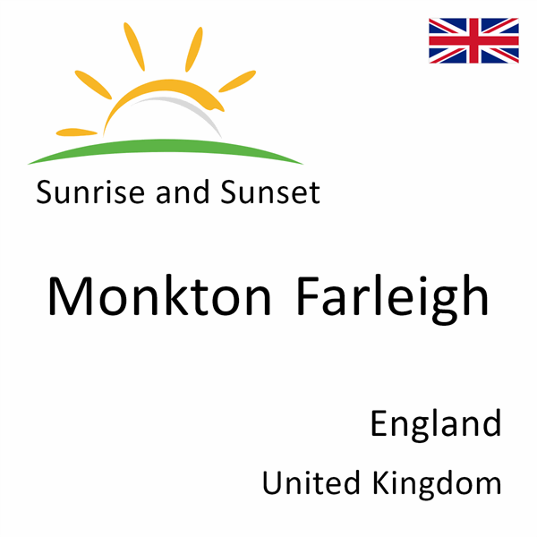 Sunrise and sunset times for Monkton Farleigh, England, United Kingdom