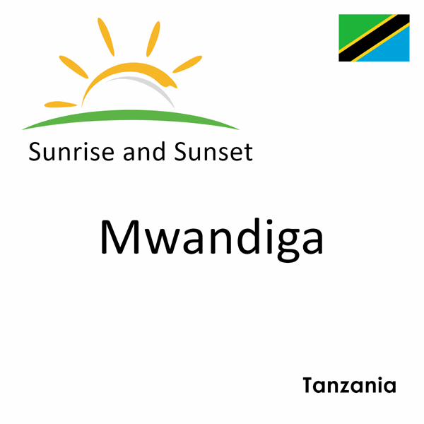 Sunrise and sunset times for Mwandiga, Tanzania