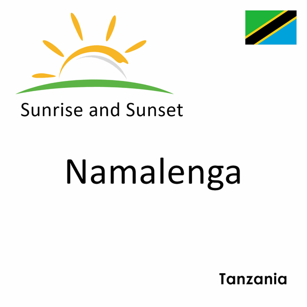 Sunrise and sunset times for Namalenga, Tanzania