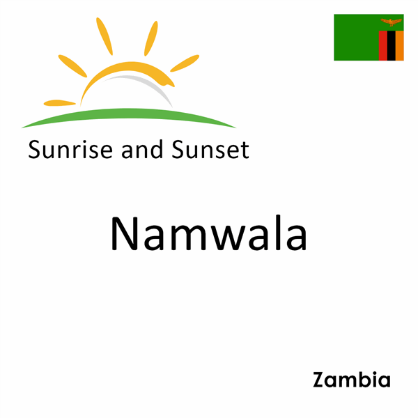 Sunrise and sunset times for Namwala, Zambia