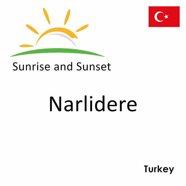 Sunrise and sunset times for Narlidere, Turkey