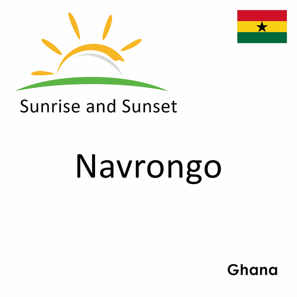 Sunrise and sunset times for Navrongo, Ghana