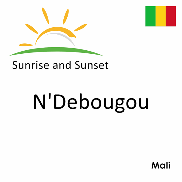 Sunrise and sunset times for N'Debougou, Mali
