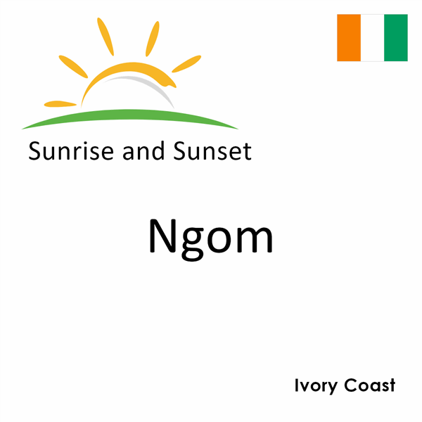 Sunrise and sunset times for Ngom, Ivory Coast