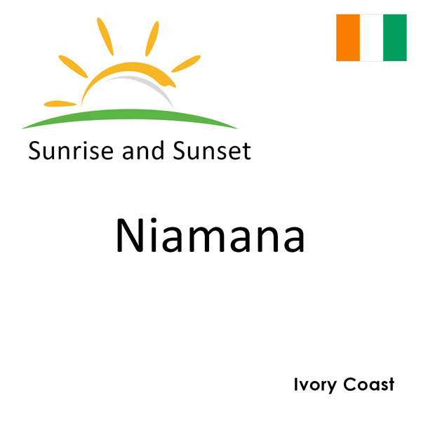 Sunrise and sunset times for Niamana, Ivory Coast