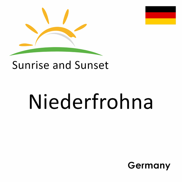 Sunrise and sunset times for Niederfrohna, Germany