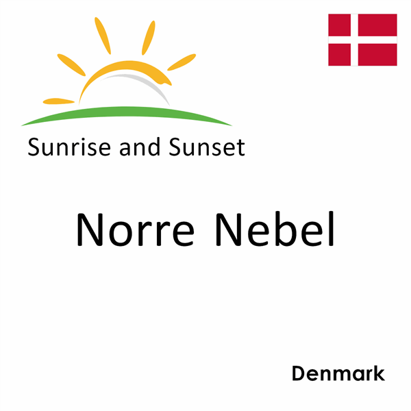 Sunrise and sunset times for Norre Nebel, Denmark