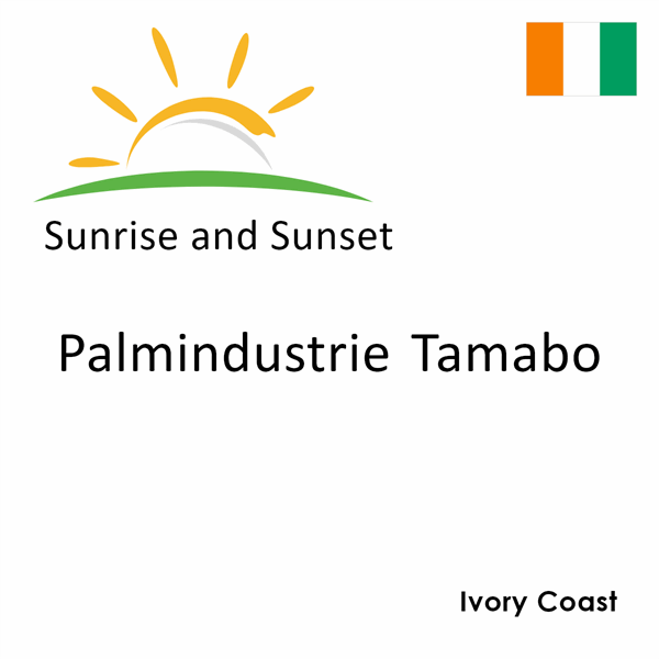 Sunrise and sunset times for Palmindustrie Tamabo, Ivory Coast