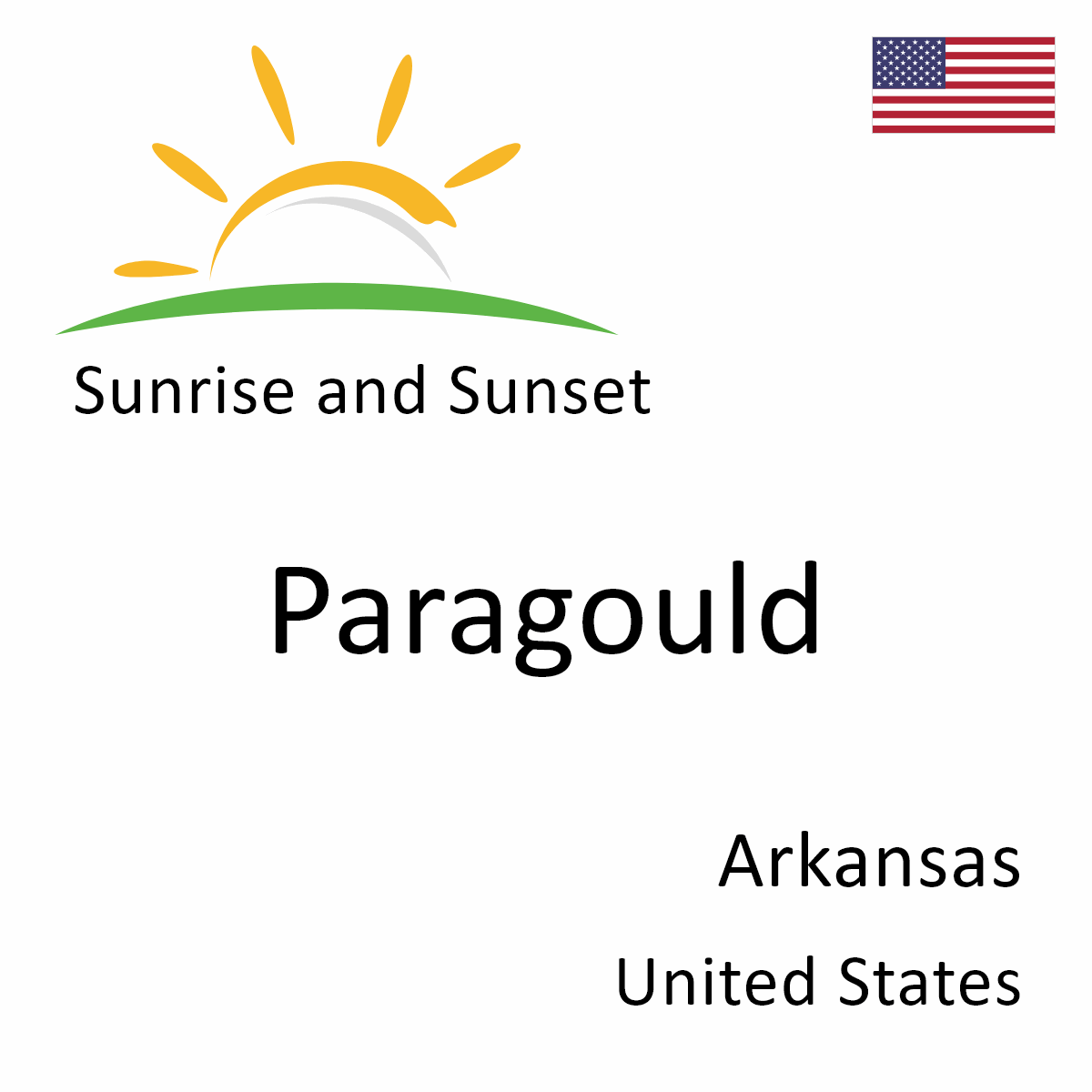 Sunrise and Sunset Times in Paragould, Arkansas, United States