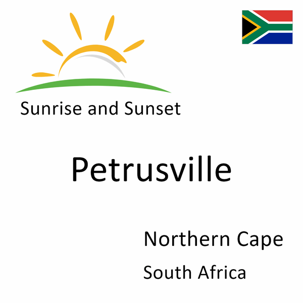 Sunrise and sunset times for Petrusville, Northern Cape, South Africa