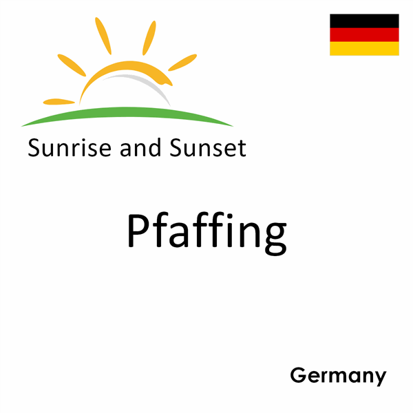 Sunrise and sunset times for Pfaffing, Germany
