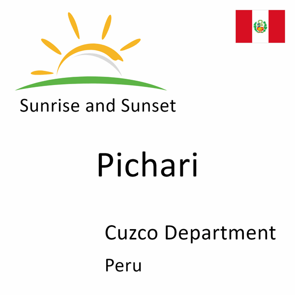 Sunrise and sunset times for Pichari, Cuzco Department, Peru
