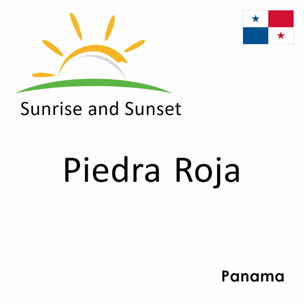 Sunrise and sunset times for Piedra Roja, Panama