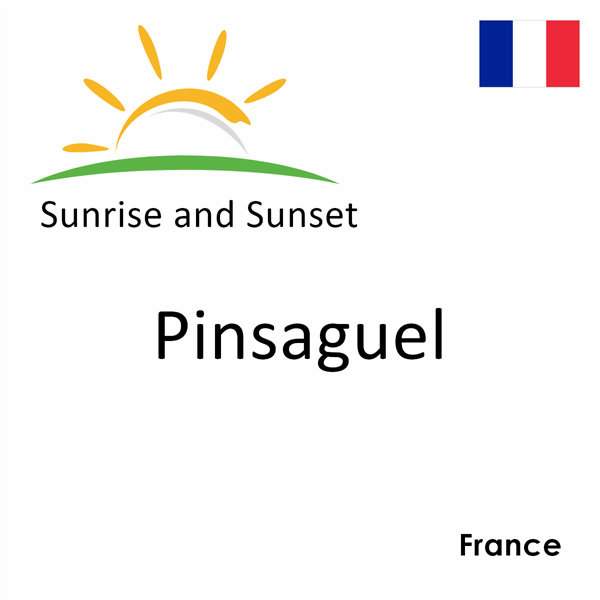 Sunrise and sunset times for Pinsaguel, France