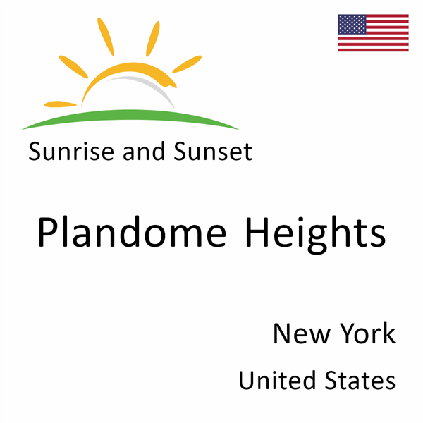 Sunrise and sunset times for Plandome Heights, New York, United States