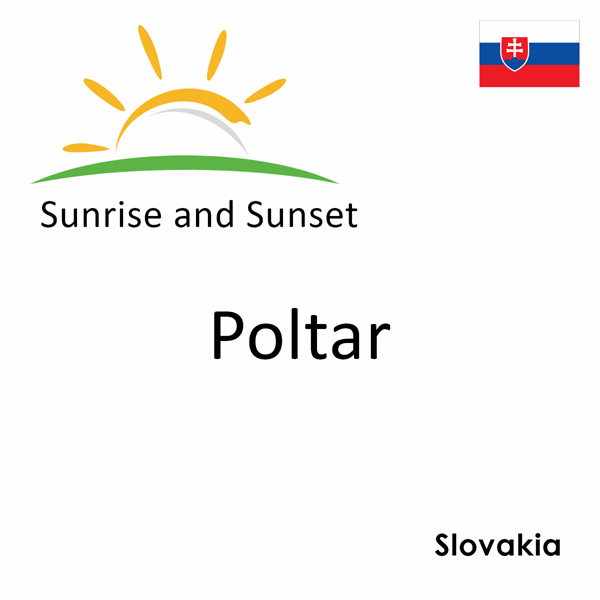 Sunrise and sunset times for Poltar, Slovakia