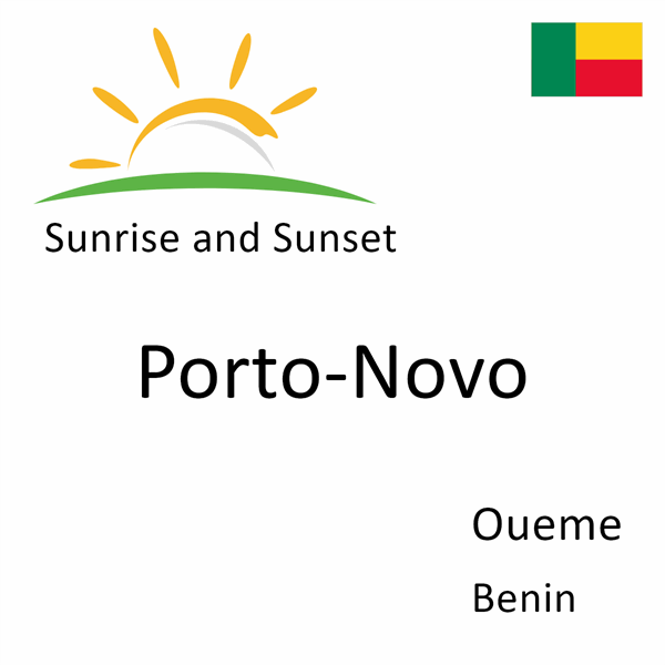 Sunrise and sunset times for Porto-Novo, Oueme, Benin
