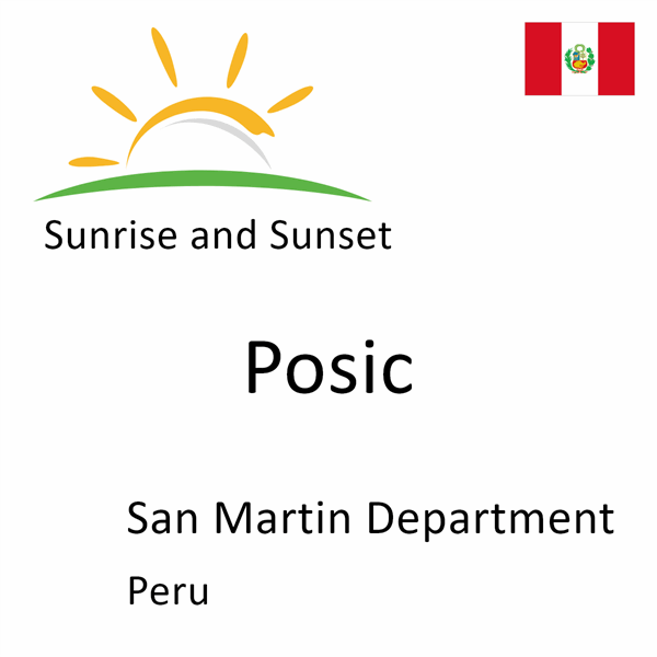 Sunrise and sunset times for Posic, San Martin Department, Peru