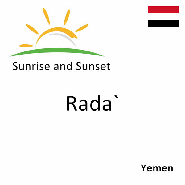 Sunrise and sunset times for Rada`, Yemen