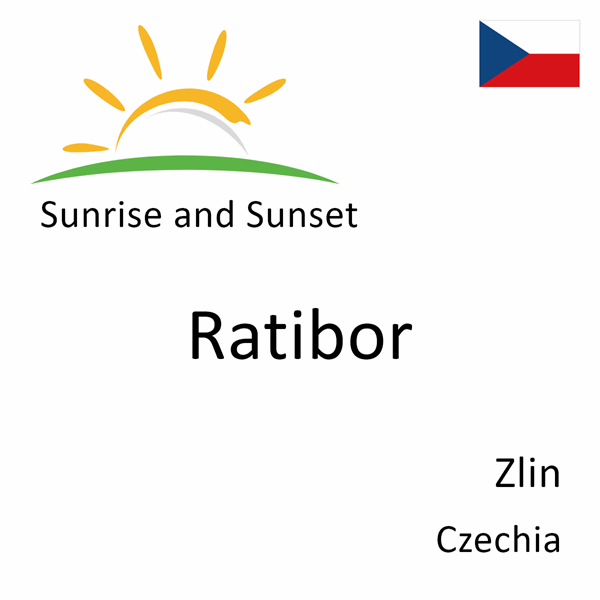 Sunrise and sunset times for Ratibor, Zlin, Czechia