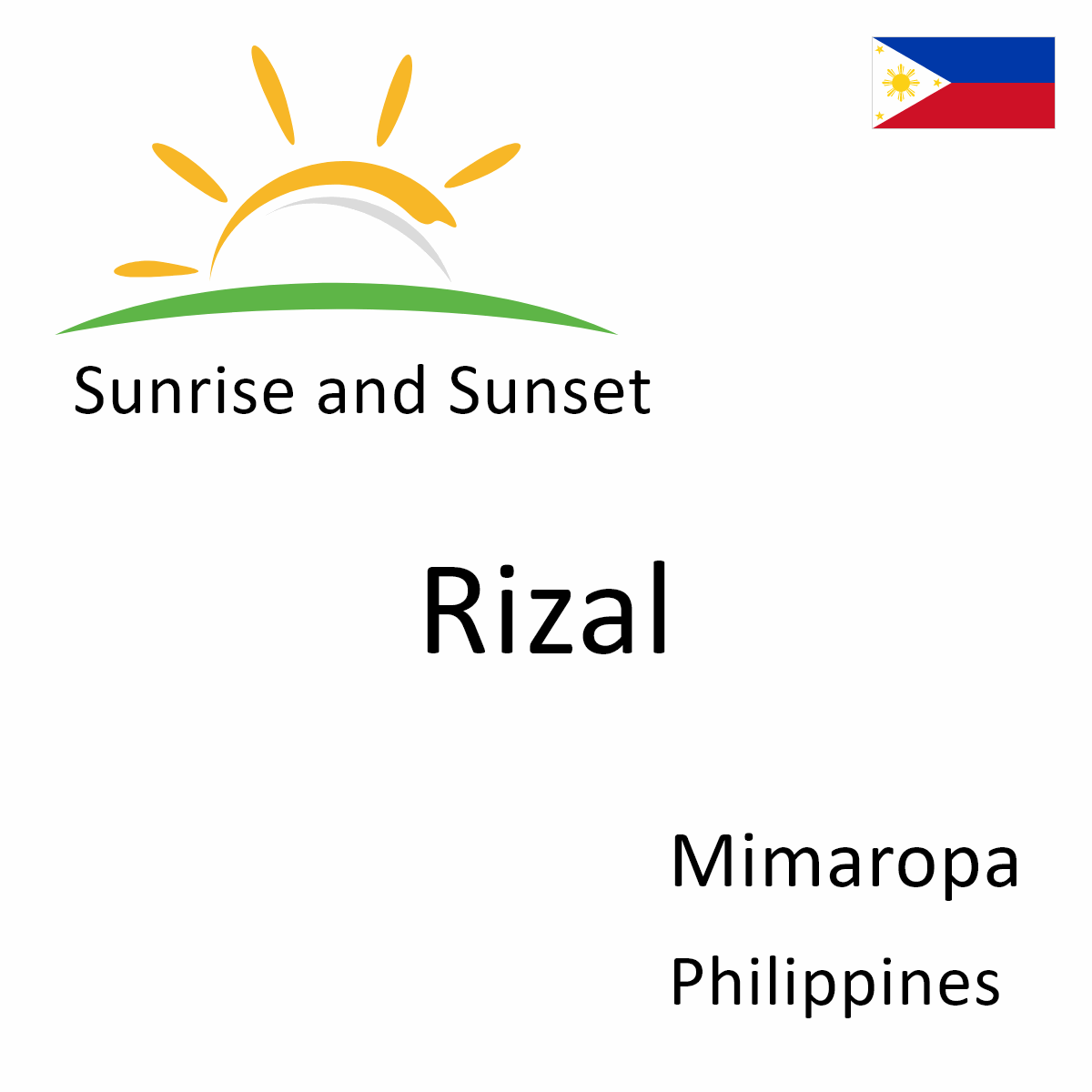 Sunrise and Sunset Times in Rizal, Mimaropa, Philippines