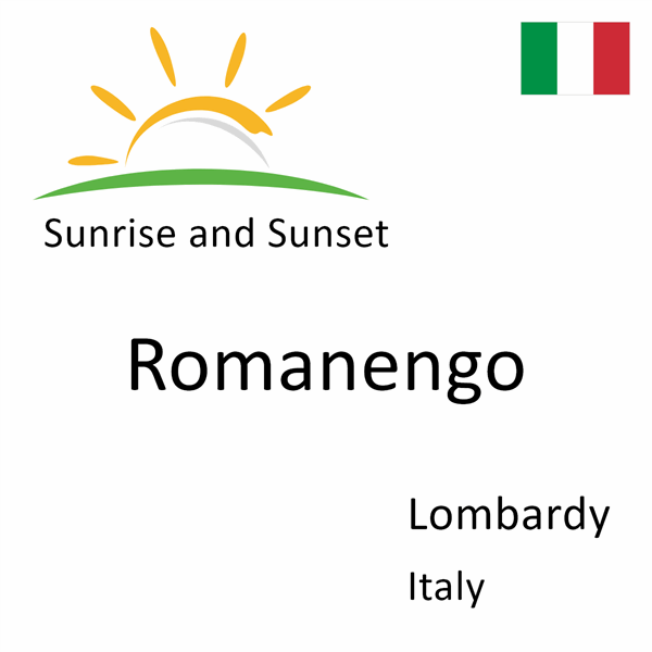 Sunrise and sunset times for Romanengo, Lombardy, Italy