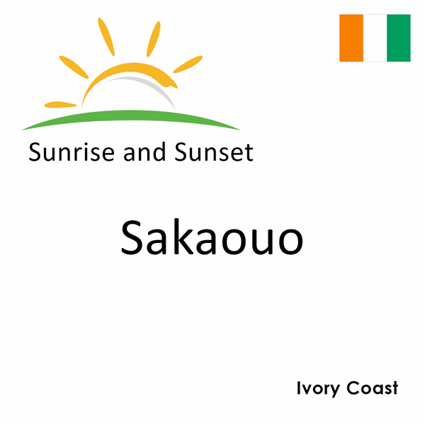 Sunrise and sunset times for Sakaouo, Ivory Coast