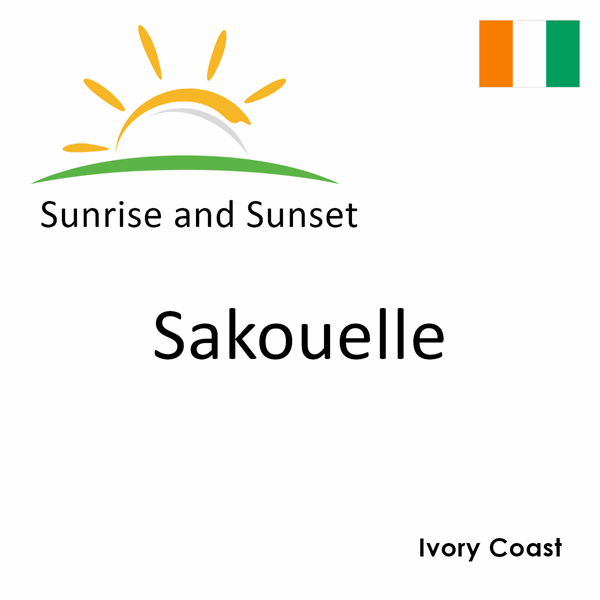 Sunrise and sunset times for Sakouelle, Ivory Coast