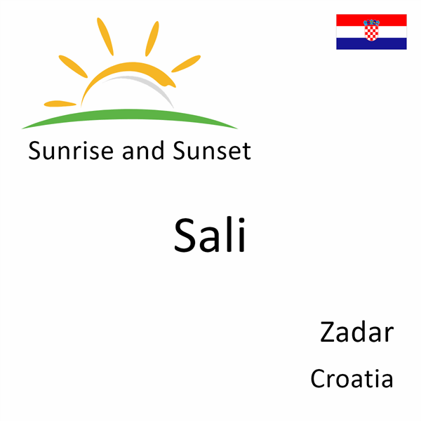 Sunrise and sunset times for Sali, Zadar, Croatia