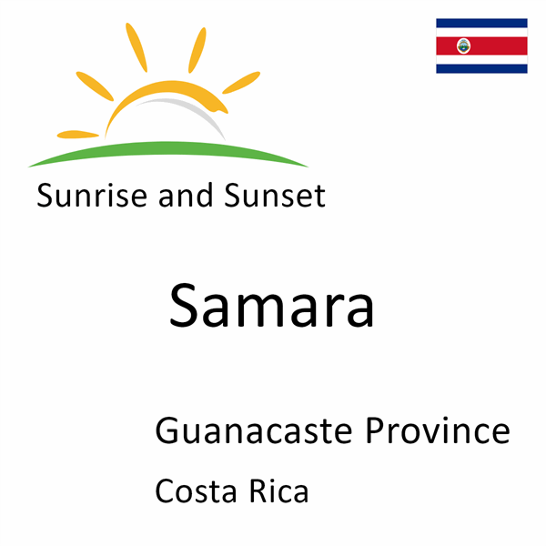 Sunrise and sunset times for Samara, Guanacaste Province, Costa Rica
